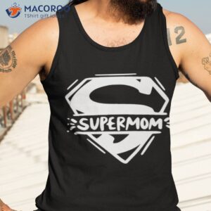 supermom super mom mothers day shirt tank top 3 1