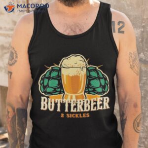 sweet beer the butterbeer shirt tank top