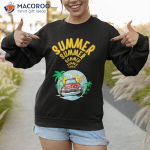 sweet summer on off timer free time shirt sweatshirt