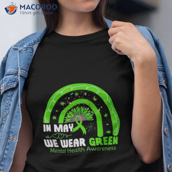 Tal Health We Wear Green Awareness Matters Shirt