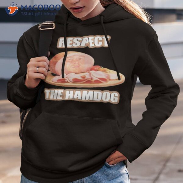 Talkin’ Yanks Respect The Hamdog Shirt