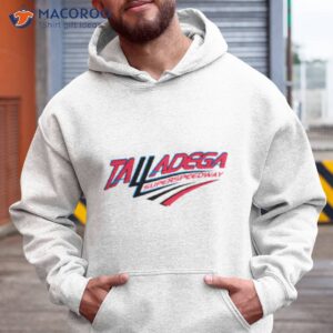 talladega superspeedway logo shirt hoodie