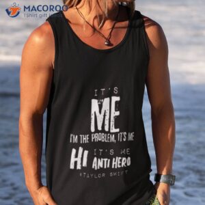 Taylor Swift Anti Hero Shirt 3 taylor swift anti hero shirt tank top