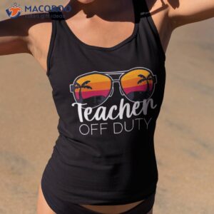 teacher off duty sunglasses beach sunset shirt tank top 2