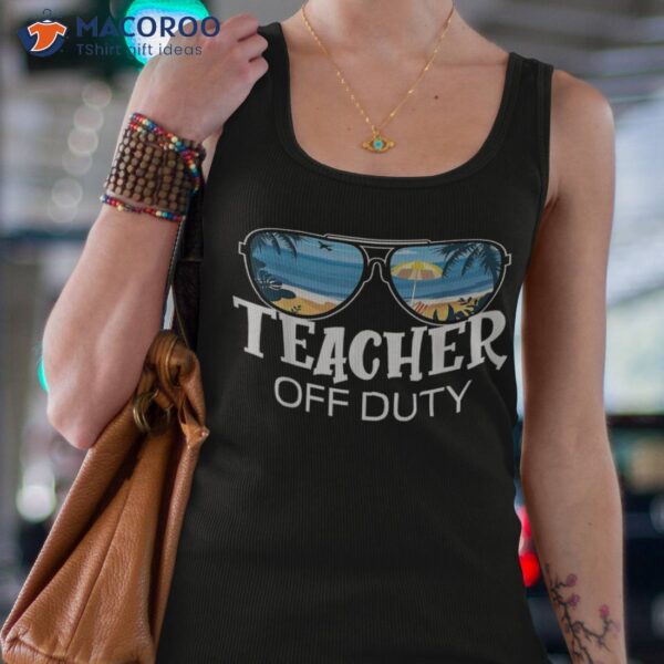 Teacher Off Duty Sunglasses Palm Tree Beach Sunset Shirt