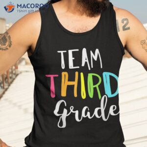 team 3rd third grade teacher back to school top boys girls shirt tank top 3