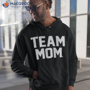 team mom t shirt hoodie 1