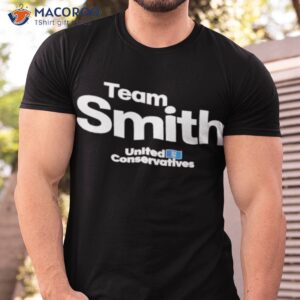 team smith united conservatives shirt tshirt