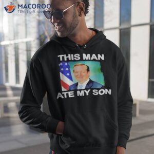 ted cruz this man ate my son shirt hoodie 1