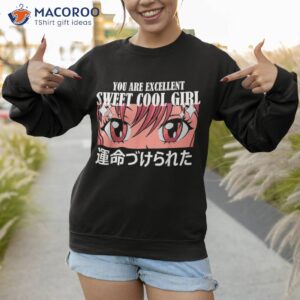 Teen Girls Figure Slogan Graphic You Are Excellent Anime Shirt 2 teen girls figure slogan graphic you are excellent anime shirt sweatshirt