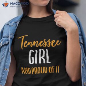 tennessee girl and proud of it wo football vintage shirt tshirt