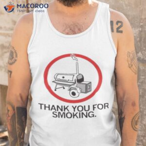 thank you for smoking shirt tank top