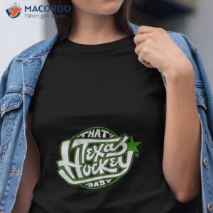 That’s Texas Hockey Baby Shirt That’s Texas Hockey Baby Shirt