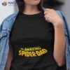 The Amazing Spider Dad Shirt