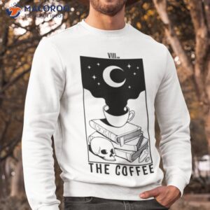 the coffee white shirt sweatshirt 1