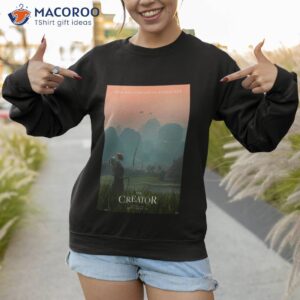 the creator poster shirt sweatshirt 1