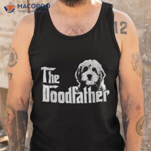 the doodfather tshirt goldendoodle dad fathers day shirt tank top
