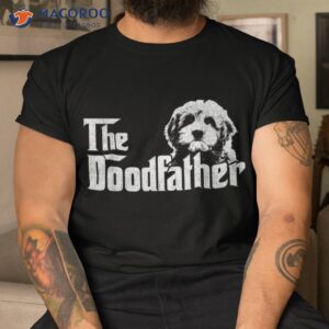 the doodfather tshirt goldendoodle dad fathers day shirt tshirt