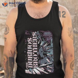 the dubious brothers may 15 2023 kennys westside pub peoria il shirt tank top