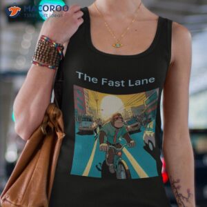 the fast lane shirt tank top 4