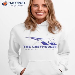 the greyhounds shirt hoodie 1