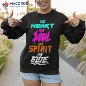 the heart the soul the spirit shirt sweatshirt