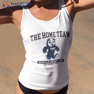 the home team seattle heavy pop real rockers only shirt tank top 2