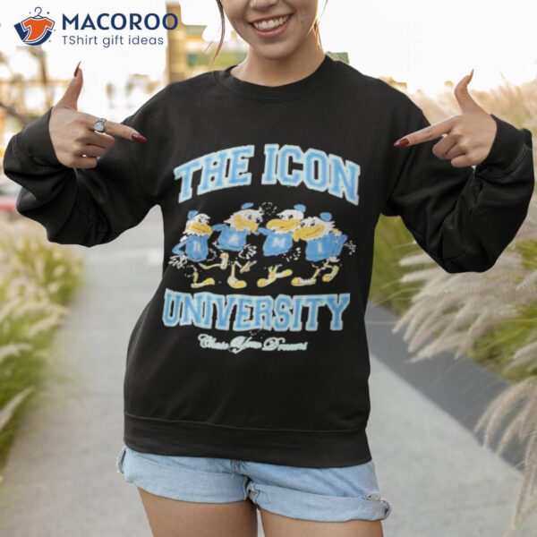 The Icon University Chase Your Dream Shirt