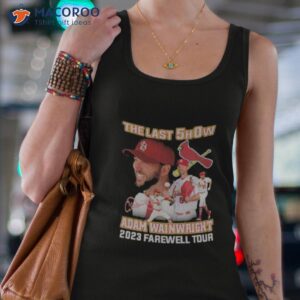 the last show adam wainwright 2023 farewell tour signature shirt tank top 4