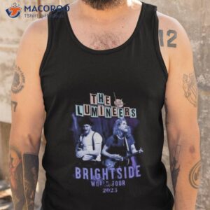 the lumineers brightside world tour 2023 shirt tank top