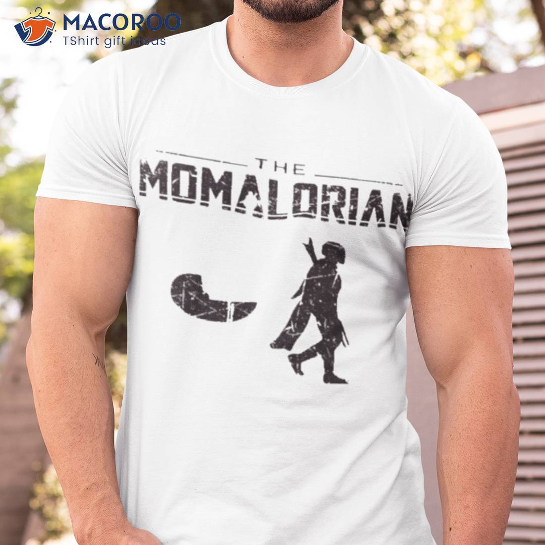 The Momalorian Mother’s Day Shirt The Momalorian Mother’s Day Shirt