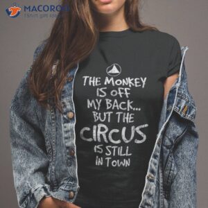 The Monkey Is Off My Back – Sobriety Anniversary Sober Aa Na Shirt