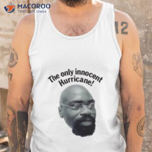 the only innocent hurricane shirt tank top