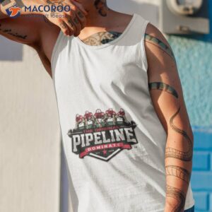 the original pipeline shirt tank top 1