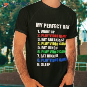 the perfect gaming day suprise for gamers shirt tshirt