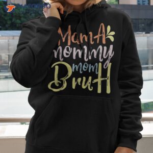 the perfect mother s day mama mommy mom bruh t shir shirt hoodie 2