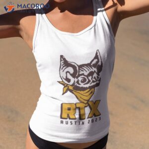 the rtx austin 2023 shirt tank top 2