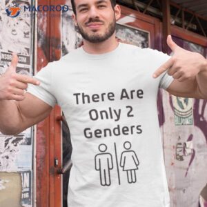 there are only 2 genders funny lgbtq shirt tshirt 1