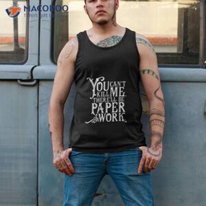 therell be paperwork funny design good omens shirt tank top 2