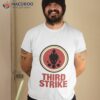 Third Strikes Parody Logo Lucky Strike Shirt