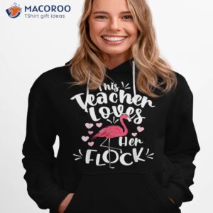 this assistant principal loves her flock flamingo teacher shirt hoodie 1