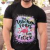 This Assistant Principal Loves Her Flock Flamingo Teacher Shirt