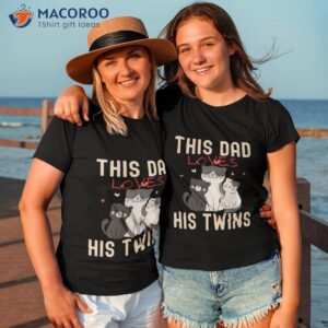 this dad loves his twins t shirt tshirt 3 5