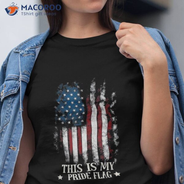 This Is My Pride Flag Usa American 4th Of July Patriotic Shirt