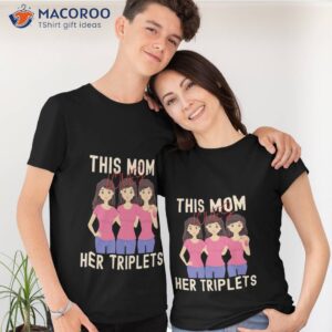 this mom loves her triplets t shirt tshirt