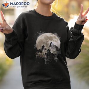 three wolves howling at the moon wolf lover shirt sweatshirt 2