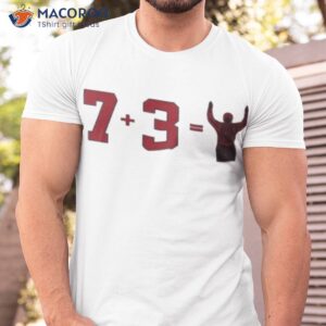 Touchdown 7 Plus 3 Shirt