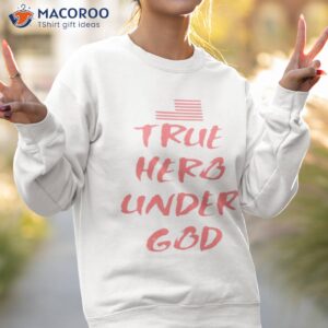 true hero under god shirt sweatshirt 2