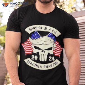 trump sons of maga virginia chapter 2024 shirt tshirt
