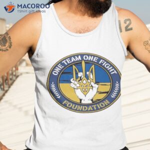 Ukraine One Team One Fight Foundation Shirt 3 ukraine one team one fight foundation shirt tank top 3